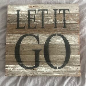 Distressed Wood Sign- Let It Go